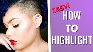 EASY HIGHLIGHT MAKEUP TUTORIAL for BEGINNERS
