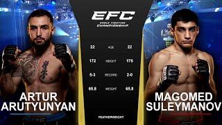 Leaving it all in the octagon | EFC 42: Artur Arutyunyan vs Magomed Suleymanov