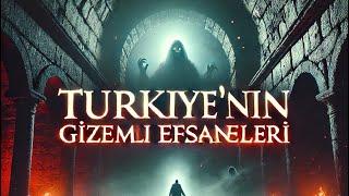 Türkiye’nin Gizlenen Efsaneleri: Korku ve Gerçeğin Kesiştiği Nokta