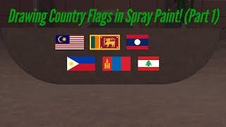 Drawing Country Flags in Spray Paint! (Part 1)