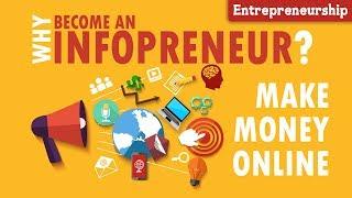 INFOPRENEUR (2): 8 Reasons Being an Infopreneur is the BEST Business Opportunity