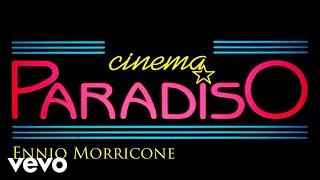 Ennio Morricone - Cinema Paradiso (The Original Soundtrack) [High Quality Audio]