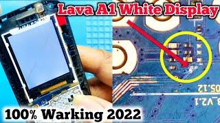 Lava A1 & A1 Josh Display White Solution % Warking