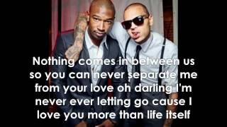 Chris Brown ft. Kevin McCall - Life Itself W/Lyrics