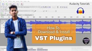 How To Download And Install VST Plugins in Audacity | Audacity Tutorials #11