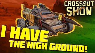 Crossout Show: I have the high ground!