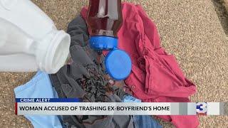 Woman accused of trashing ex-boyfriend's home