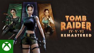 Tomb Raider IV-VI Remastered - Announce  Trailer