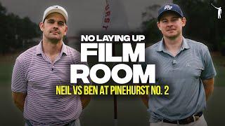 Pinehurst No. 2 - Neil Vs. Ben