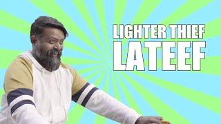 Lighter Thief Lateef | Bekaar Films | Comedy Skit