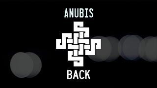 Anubis - Back (Official Music Video)