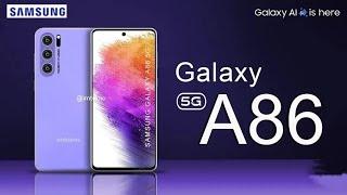 Samsung Galaxy A86 5G (2025) – The Future of Mid-Range Phones!