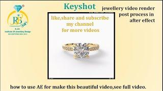 how to make jewellery keyshot video aditiing in after effects