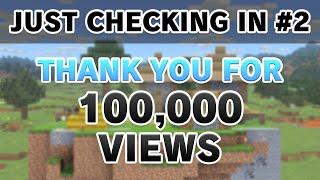 Thank You For 100,000 Views | Just Checking In #2 - Sir Hammy's Updates (YouTube #Shorts)