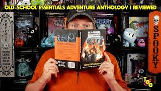 Old-School Essentials Adventure Anthology 1 Reviewed