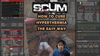 SCUM GUIDE - How To Cure HypERthermia - The Easy Way