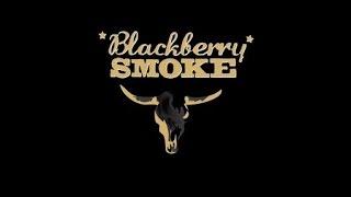 Blackberry Smoke Live