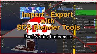 Tutorial Import-Export with SCS blender tools part.1