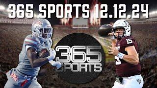 365 Sports! Big 12 Bowl Preview, Will Greg Sankey Ruin the CFP?, Dan Mullen to UNLV | 12.12.24