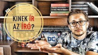 Kinek ír az író? - Az író fejében #16