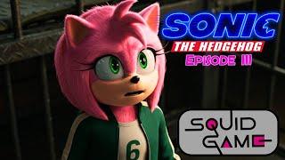 Sonic The Hedgehog in Squid Game | Episode 3 Part 1 | Tails, Knuckles, Amy Rose and Shadow