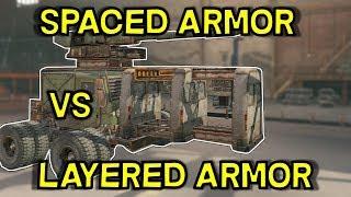 Spaced Armor vs Layered Armor -- Crossout