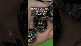 How I usually create my jewelry