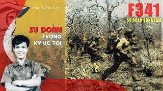 1.979 Sư đoàn trong ký ức tôi - Đậu Thanh Sơn (Bản đầy đủ)