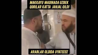 Uzbekistondan Makka Madinaga borgan Qorilar urishib ketdi