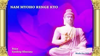 Nam Myoho Renge Kyo Chanting for 30 Minutes