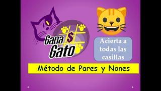 MÉTODO PARA JUGAR GANA GATO, Estrategia de Pares y Nones