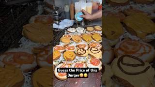 Guess the Price of this Burger|| Indian Street Food