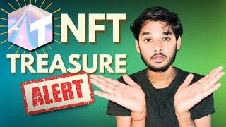 Treasure NFT update | Treasure NFT Latest News | Treasure NFT Scam | Treasure NFT Fake Or Real