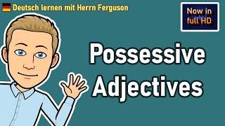 Mastering German Possessive Adjectives (plus extras!) | Learn easily with Examples! 