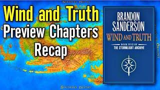 Wind and Truth Preview Chapters Recap