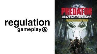 Ain't Got Time to Bleed - Predator Hunting Grounds // Regulation Gameplay