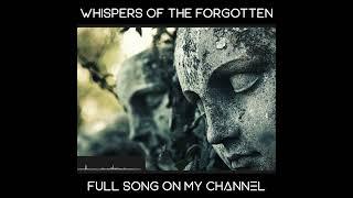 Epic Cinematic Orchestra | WHISPERS OF THE FORGOTTEN