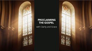 Ep. 3 - Proclaiming the Gospel with Clarity and Grace | Do Protestants and Catholics Now Agree?