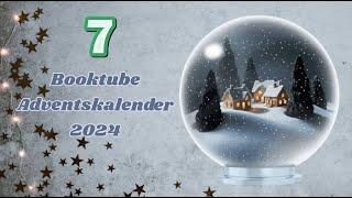  Türchen 7  - BookTube Adventskalender 2024 I 24 Lieblingsbücher