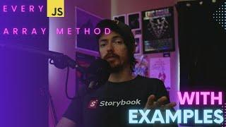 Every JavaScript Array Method Explained With Examples