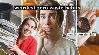 My 10 weirdest ZERO WASTE habits that freak out my guests