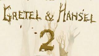 Прохождение Gretel and Hansel 2