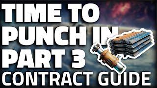 Time To Punch In Part 3 - Korolev Contract Guide - The Cycle Frontier