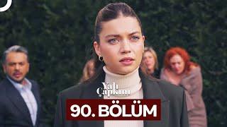 Yalı Çapkını 90. Bölüm