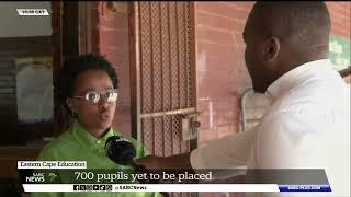 E Cape Education Dept expecting about 700 pupils still to be placed in Grade One and Eight