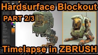 Hardsurface Blockout Workflow/timelapse in Zbrush- Mech 3D Modeling part2