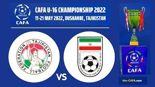 MD5 - Tajikistan vs Iran- CAFA U16 Championship 2022