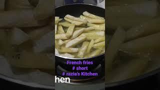 French fries # short # razia’s Kitchen