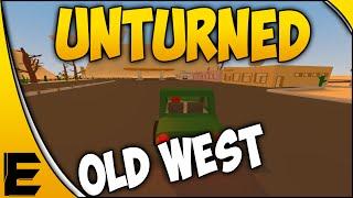 Unturned Showcase Series  Old West Style Map - "Wasteland"