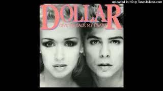 Dollar - Give Me Back My Heart (1982) [magnums extended mix]
